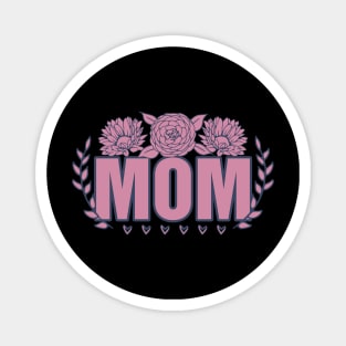 Floral Mom Mammy Mama Gift for Mother Mask Mother Day with Love Magnet